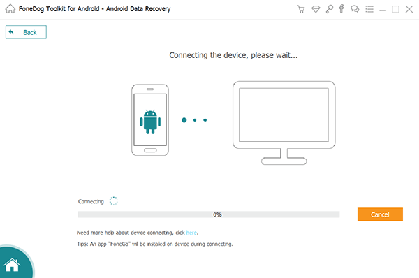 Android FoneDog Backup Connectで復元モードに入る