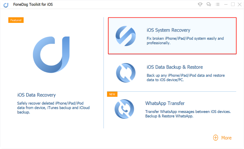 FoneDog iOS System Recoveryをダウンロードする