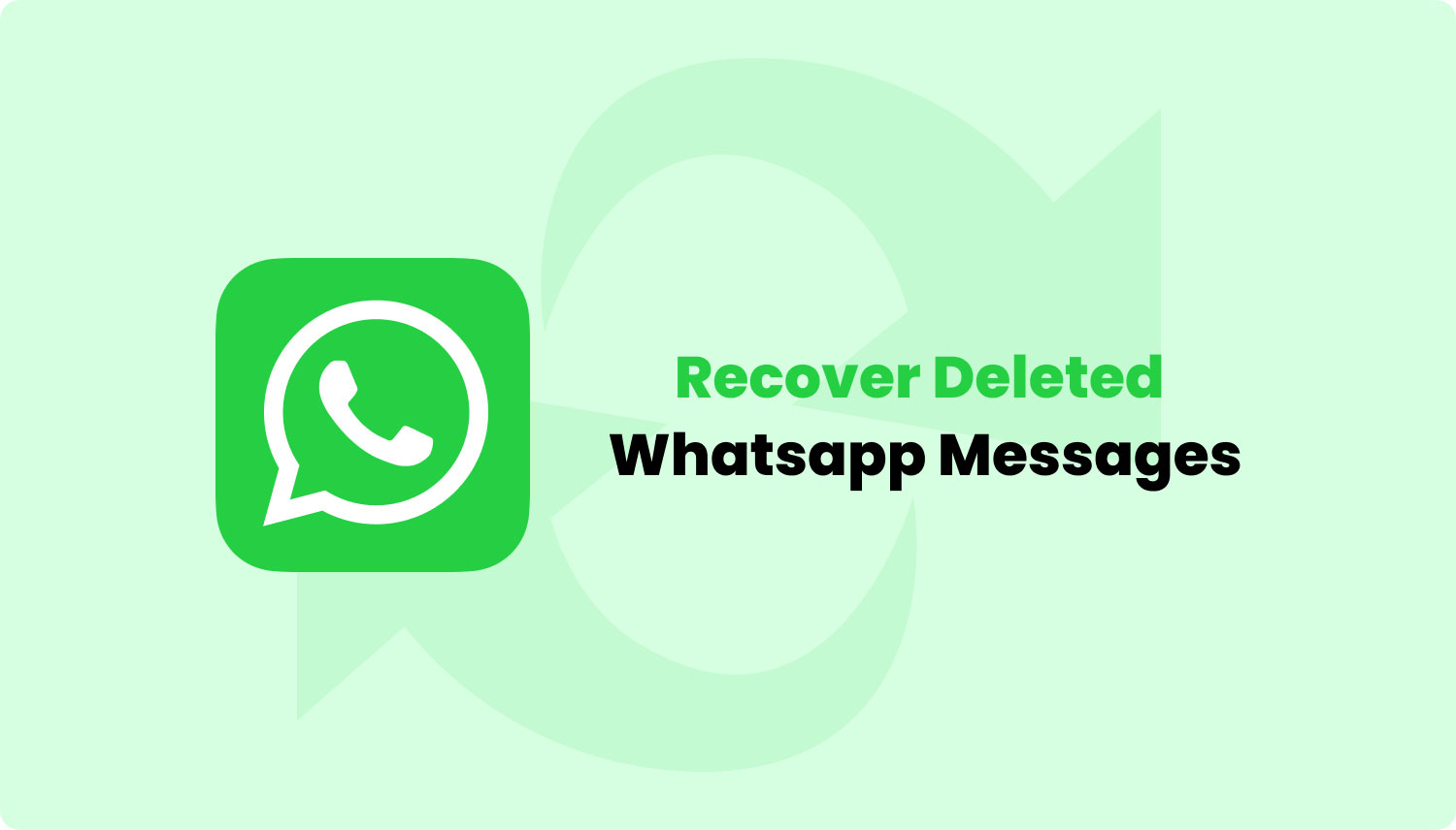 WhatsAppメッセージが失われる理由
