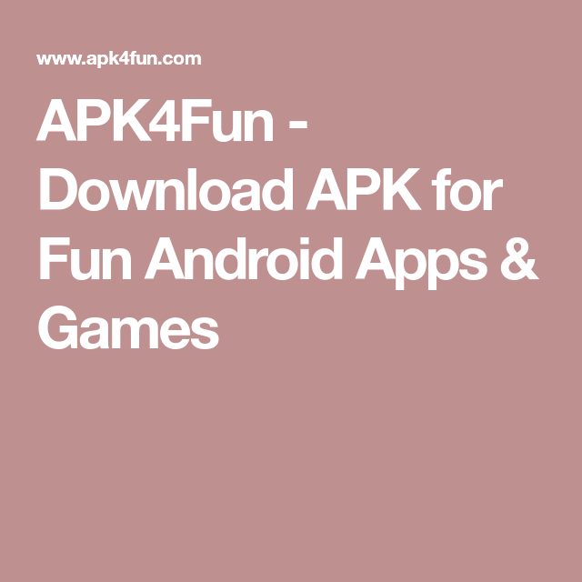 APK4Funで古いバージョンのアプリをダウンロードする方法